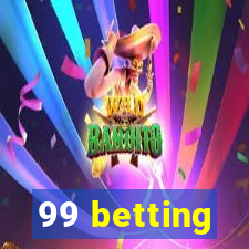 99 betting